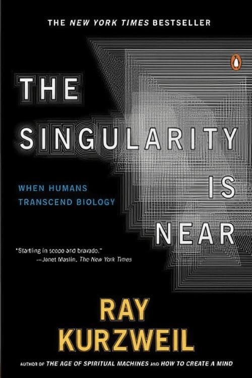 The Singularity Is Near: When Humans Transcend Biolog